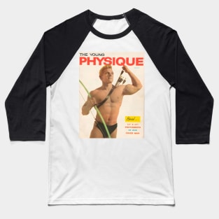 THE YOUNG PHYSIQUE - Vintage Physique Muscle Male Model Magazine Cover Baseball T-Shirt